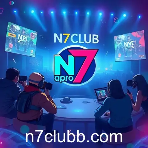 The Rise of N7 CLUB in Online Gaming